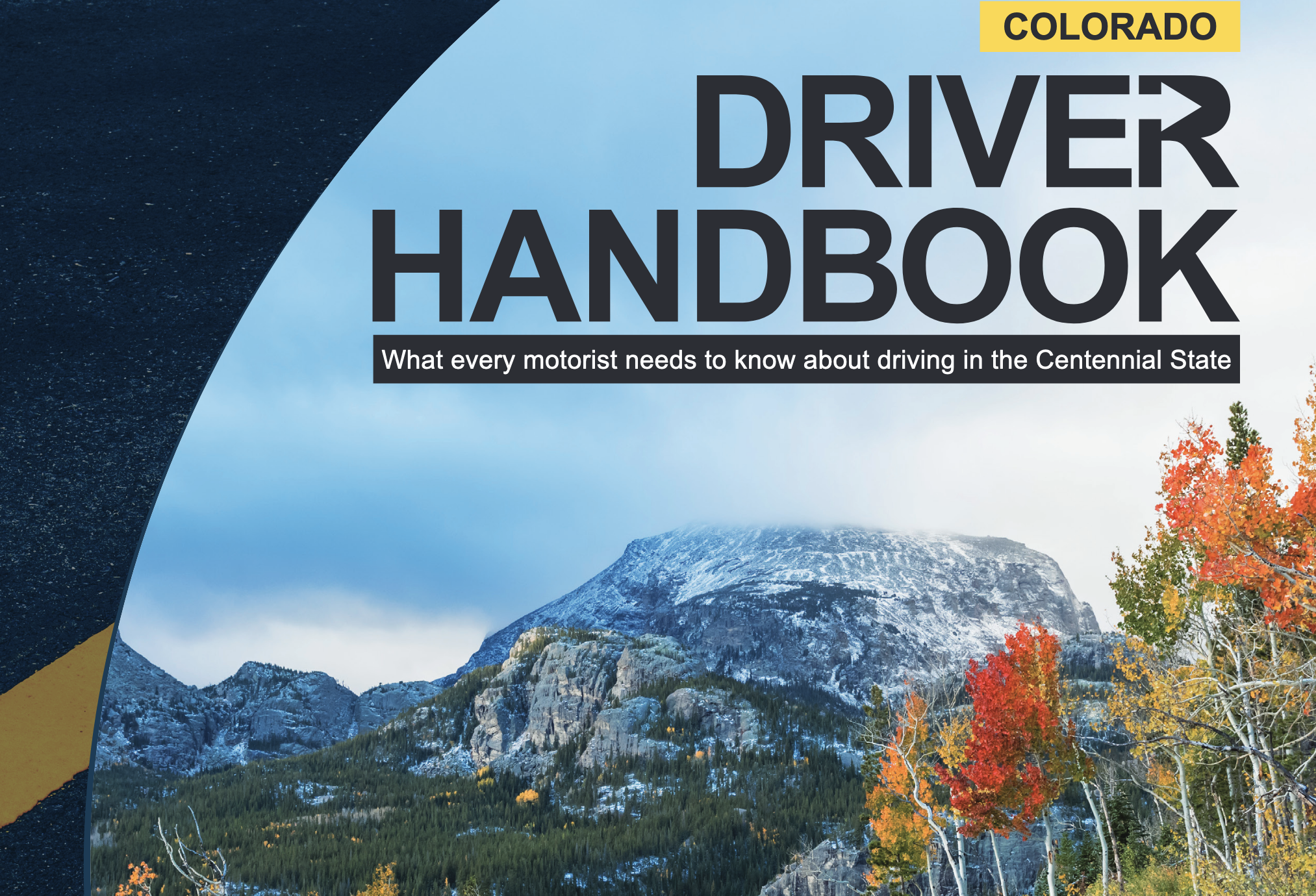 See Colorado Driver Handbook What Every Motorist Needs to Know About Driving in the Centennial State image